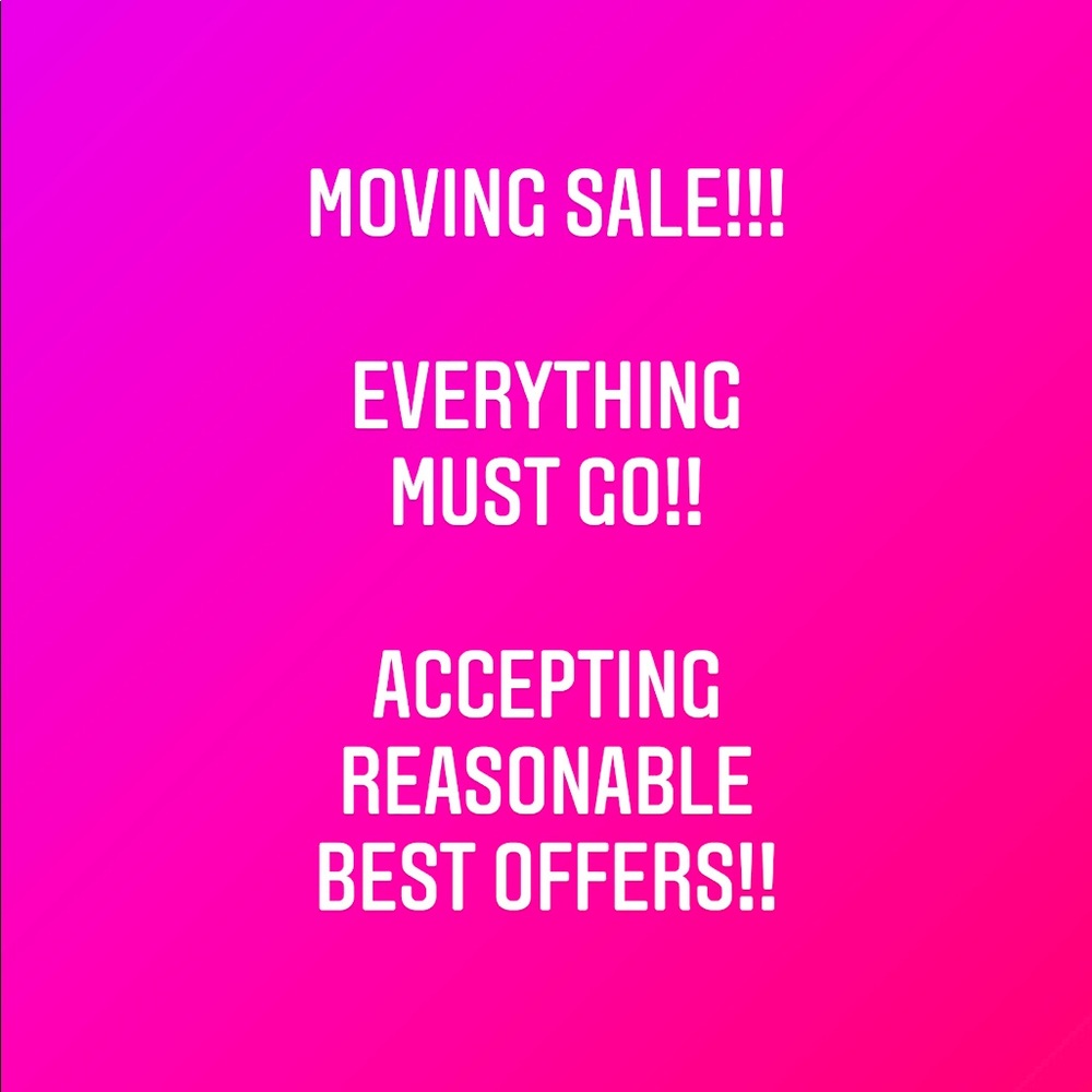 MOVING SALE!!